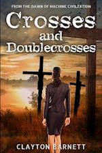 Crosses & Doublecrosses