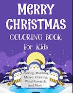 Merry christmas coloring book for kids.