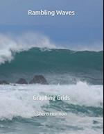Rambling Waves: Graphing Grids 