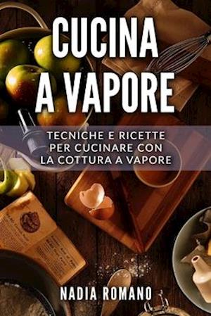 Cucina a Vapore