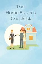 The Home Buyers Checklist