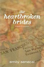 The Heartbroken Brides