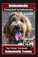 Goldendoodle Training Book for Goldendoodles By BoneUP DOG Training, Are You Ready to Bone Up? Easy Training * Fast Results, Goldendoodle Training