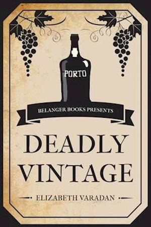 Deadly Vintage