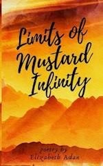 Limits of Mustard Infinity