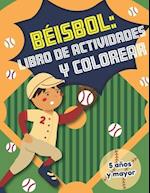 Béisbol y libro de actividades y colorear 5 años y mayor