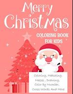 Merry christmas coloring book for kids.