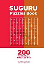 Suguru - 200 Hard to Master Puzzles 9x9 (Volume 10)