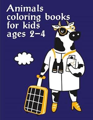 Animals coloring books for kids ages 2-4