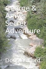 George & Amy's Secret Adventure 