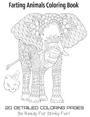 Farting Animals Coloring Book 20 Detailed Coloring Pages Be Ready For Stinky Fun