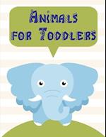 Animals for Toddlers