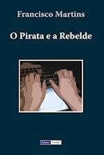 O Pirata e a Rebelde