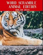 Word Scramble Animal Edition Book For Adults