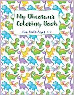 my dinosaur coloring book for kids ages 4-8