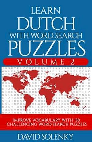 Learn Dutch with Word Search Puzzles Volume 2