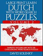 Large Print Learn Dutch with Word Search Puzzles Volume 2