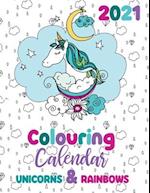 2021 Colouring Calendar Unicorns & Rainbows 