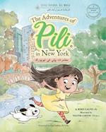 Arabic. The Adventures of Pili in New York. Bilingual Books for Children.