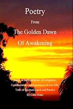 Poetry From The Golden Dawn Of Awakening 