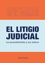 El Litigio Judicial