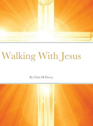 Walking With Jesus