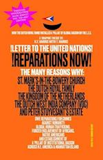 !LETTER TO THE UNITED NATIONS! !REPARATIONS NOW! The Many Reasons Why: St. Mark's-in-the-Bowery Church, The Dutch Royal Family, The Kingdom of the Net