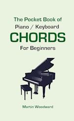 The Pocket Book of Piano / Keyboard CHORDS For Beginners 