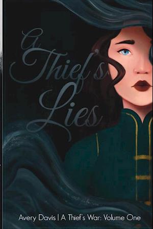 A Thief's Lies