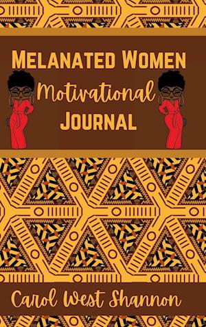 Melanated Women Motivational Hardcover Journal