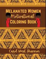 Melanated Women Motivated Coloring Book 