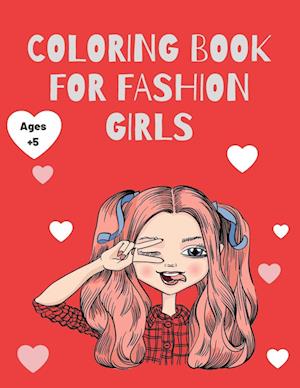 Coloring Book for Fashion Girls