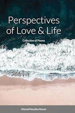 Perspectives of Love and Life