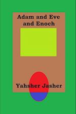 Adam and Eve and Enoch 