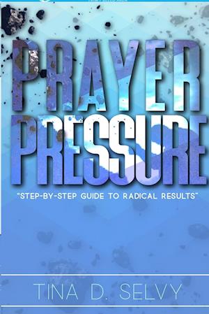 PRAYER PRESSURE