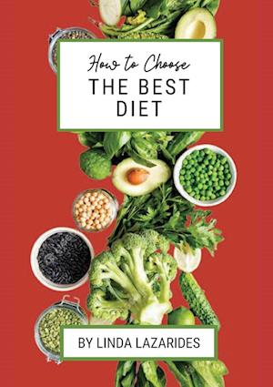 How To Choose The Best Diet