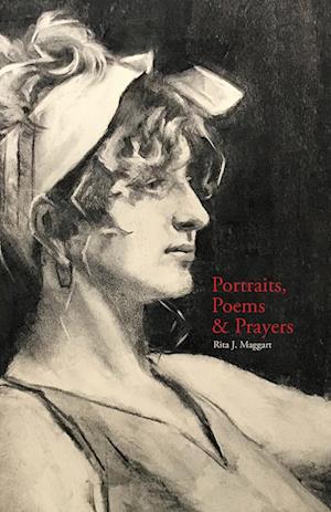 Portraits, Poems & Prayers