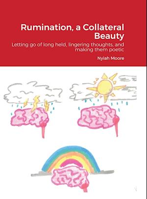 Rumination, a Collateral Beauty