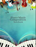 Piano Music Composition Notebook 