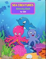 Sea Creatures Activity Book For Kids