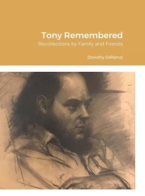 Tony Remembered