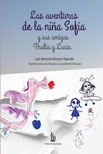 Las aventuras de la niña Sofía y sus amigas Thalía y Lucía