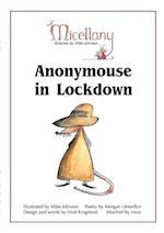 Anonymouse in Lockdown 