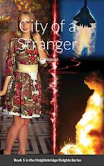 5. City of a Stranger