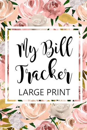 My Bill Tracker Large Print