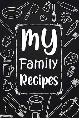 My Family Recipes