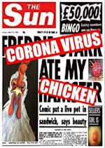 Corona Virus Ate My Chicken 