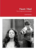 Faust / Red: The Original Screenplays 