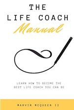 The Life Coach Manual