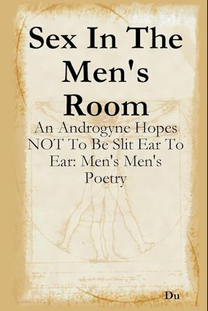 Sex In The Men's Room